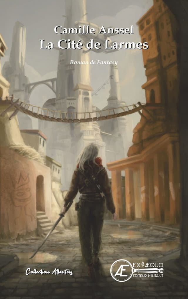 Couverture de La Cité de Larmes de Camille Ansel